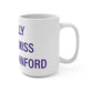I Really Really Miss North Branford Mug 15oz