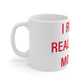 I Really Really Miss Monroe Mug 11oz