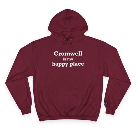 Cromwell is My Happy Place Champion Hoodie