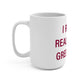 I Really Really Miss Greenwich Mug 15oz