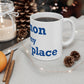 Vernon is My Happy Place  Mug 11oz