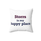 Storrs Is My Happy Place Spun Polyester Square Pillow