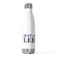 Just a kid from Ledyard  20oz Insulated Bottle
