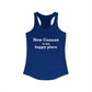 New Canaan Is My Happy Place Women's Ideal Racerback Tank Top