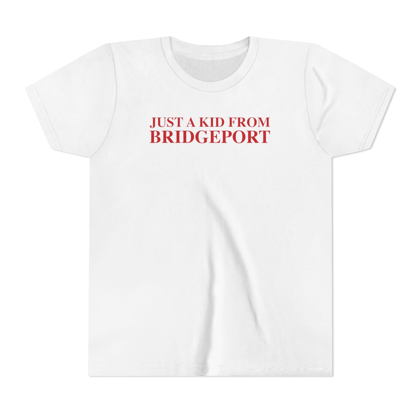 Just a kid from Bridgeport  Youth Short Sleeve T-Shirt