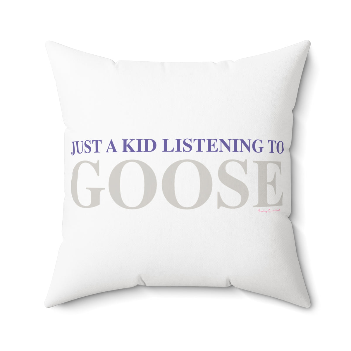 Just a kid listening to Goose - Grey & Purple Polyester Square Pillow