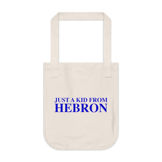 Just a kid from Hebron Organic Canvas Tote Bag