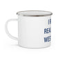 I Really Really Miss West Haven Enamel Camping Mug