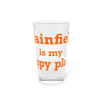 Plainfield is My Happy Place Pint Glass, 16oz