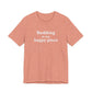Redding Is My Happy Place Unisex Jersey Short Sleeve T-Shirt