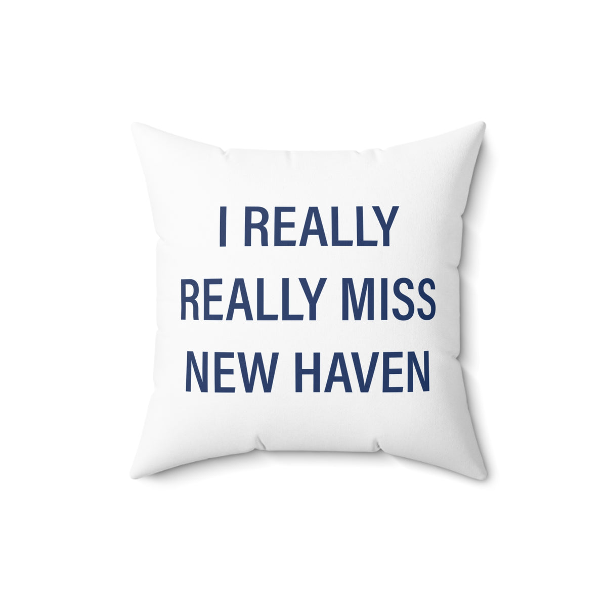 I Really Really Miss New Haven  Polyester Square Pillow