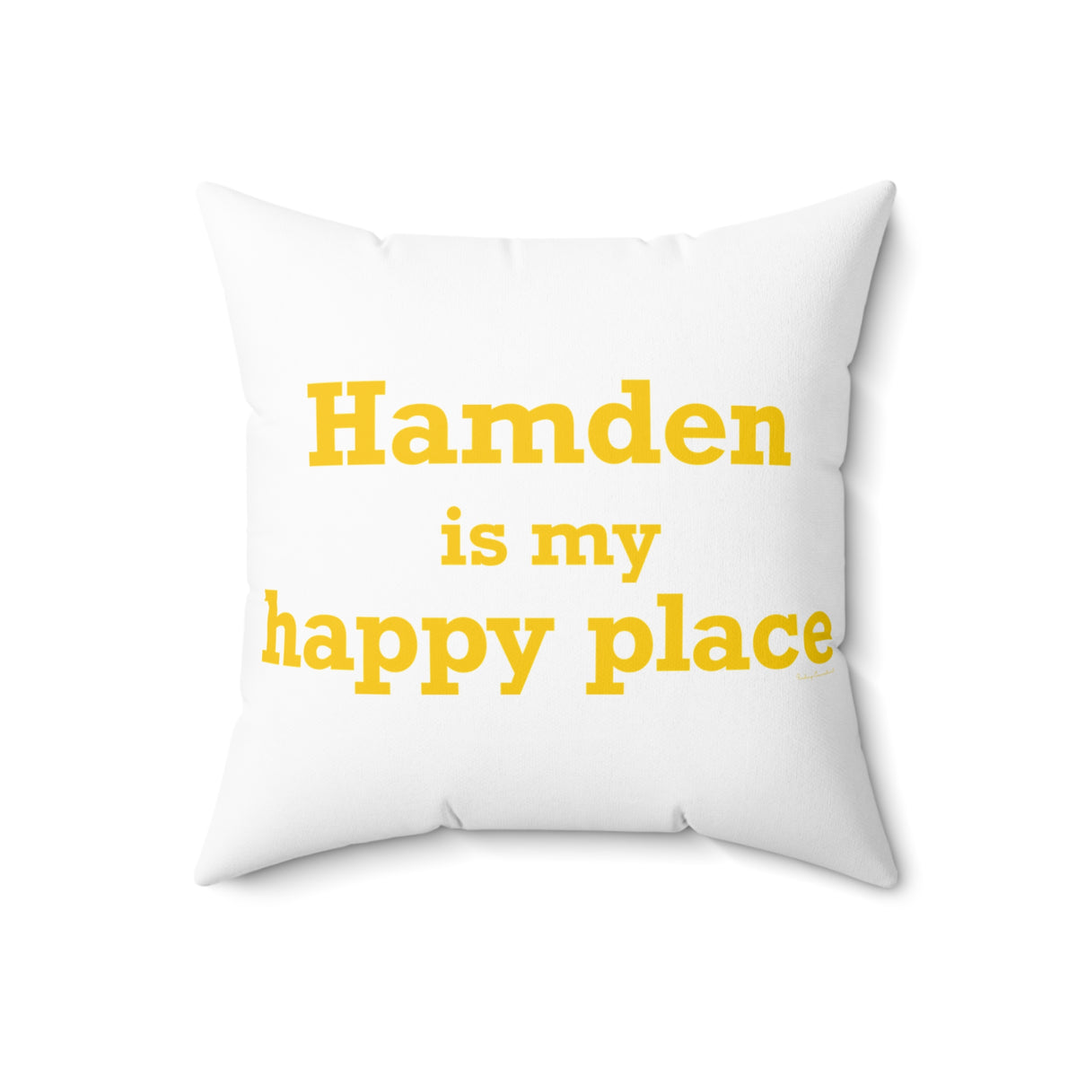 Hamden is My Happy Place  Polyester Square Pillow