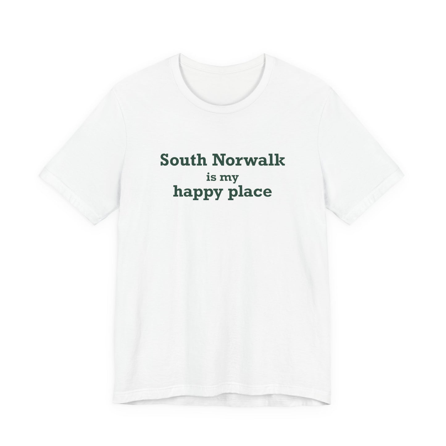 South Norwalk is My Happy Place Unisex Jersey Short Sleeve T-Shirt