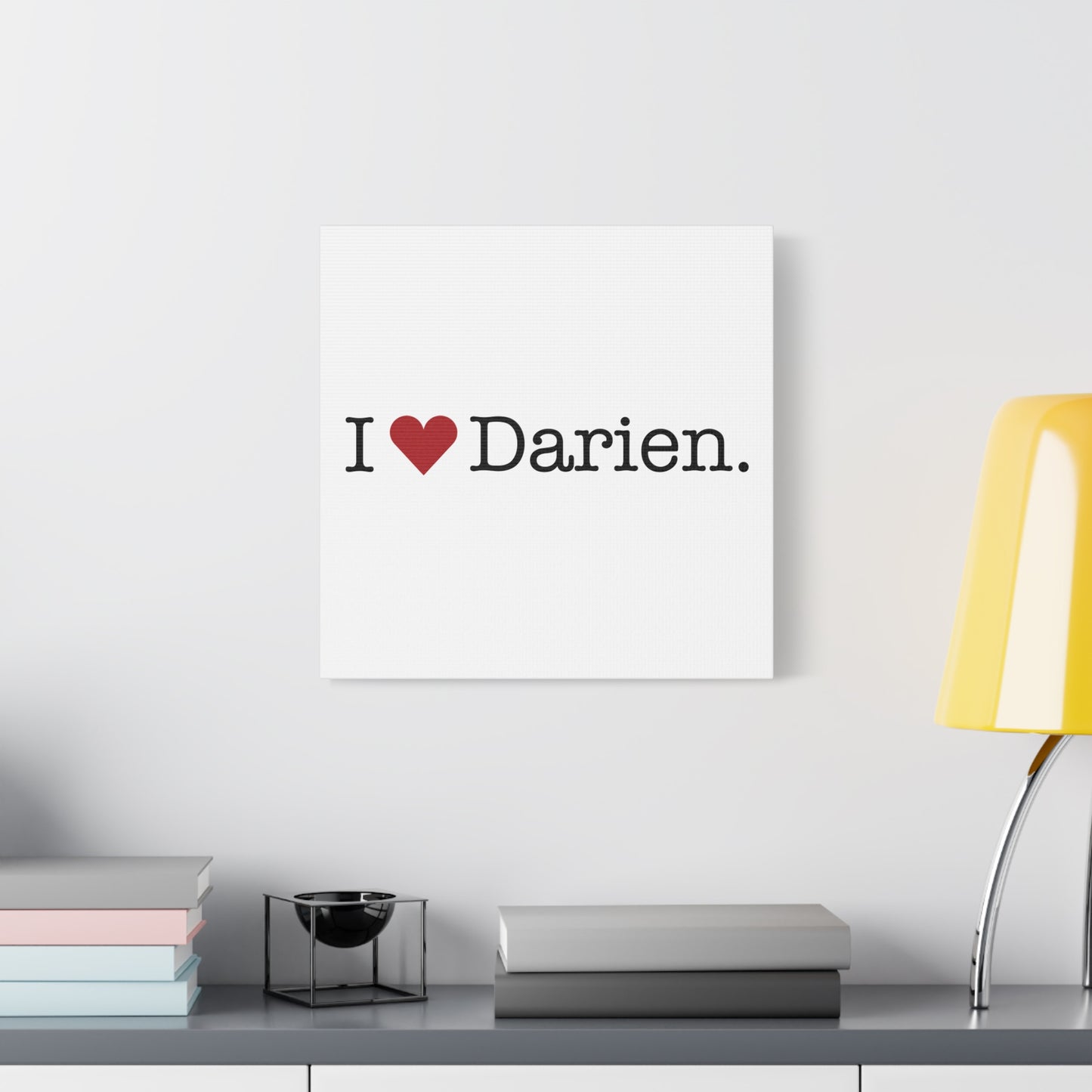 I Heart Darien. Matte Canvas, Stretched, 1.25"