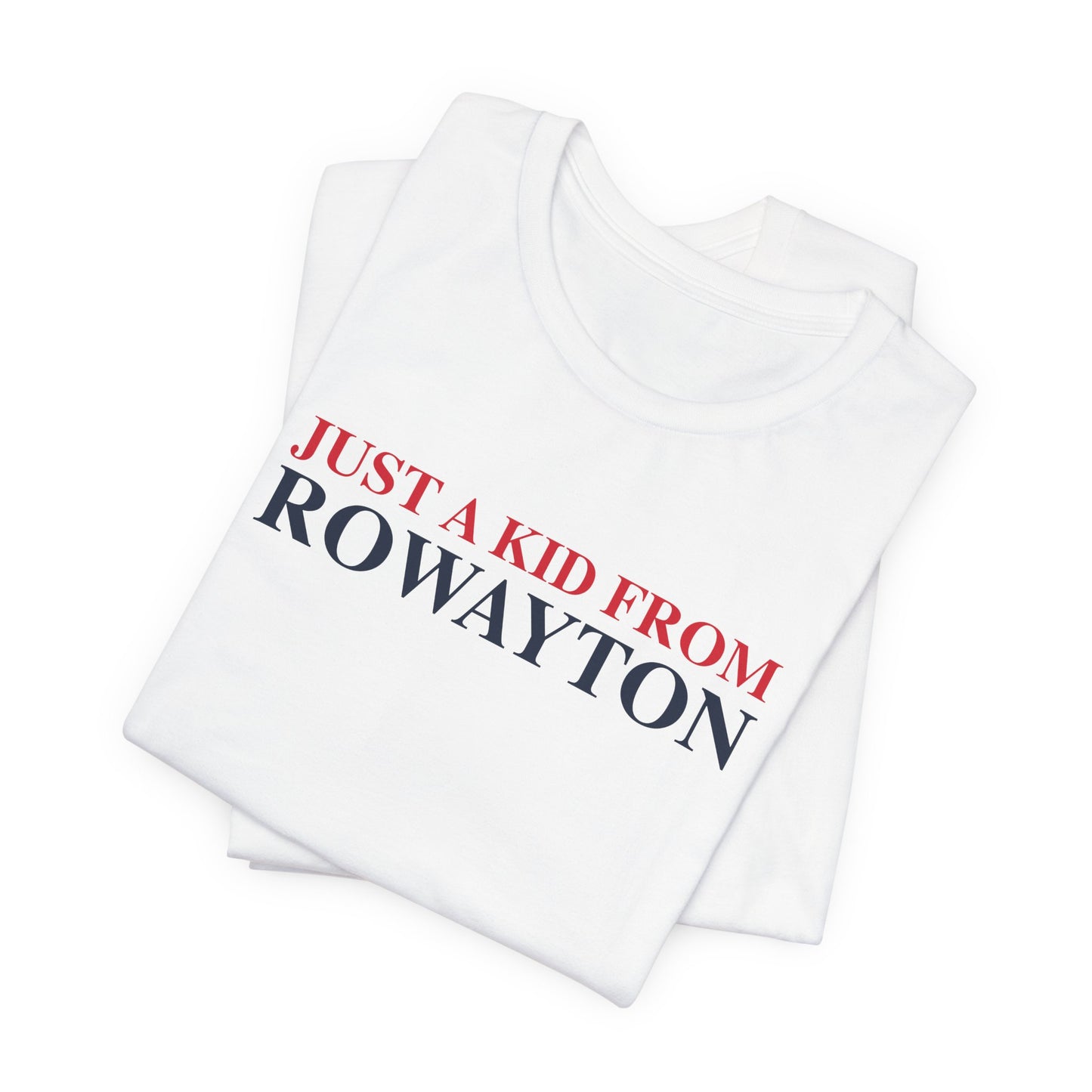 Just a kid from Rowayton Unisex Jersey Short Sleeve T-Shirt