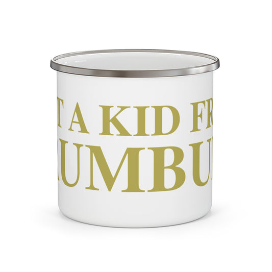 Just a kid from Trumbull Enamel Camping Mug