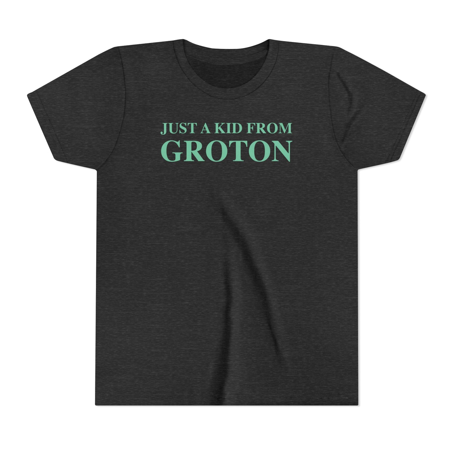 Just a kid from Groton Youth Short Sleeve T-Shirt