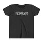 Just a kid from Franklin Youth Short Sleeve T-Shirt