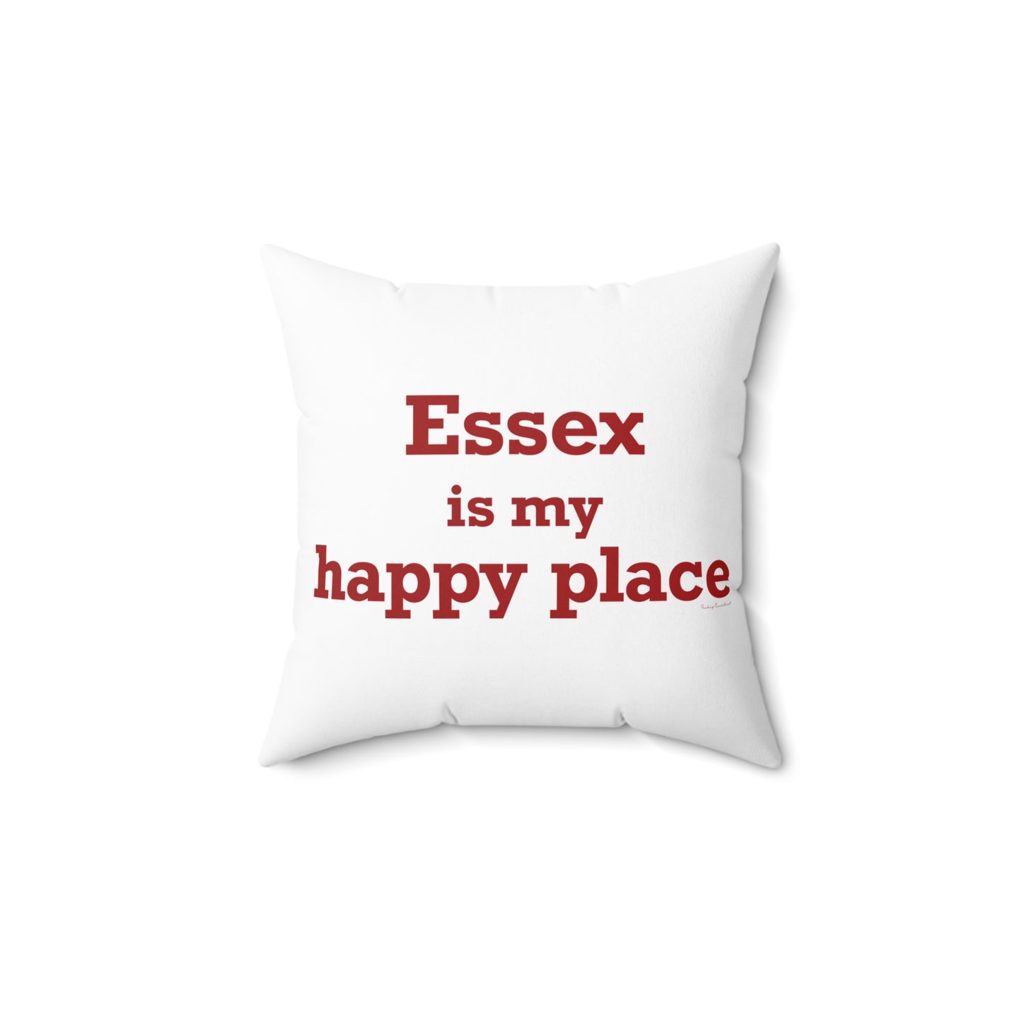 Essex is My Happy Place Spun Polyester Square Pillow