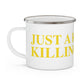 Just a kid from Killingworth Enamel Camping Mug