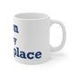 Avon is My Happy Place  Mug 11oz