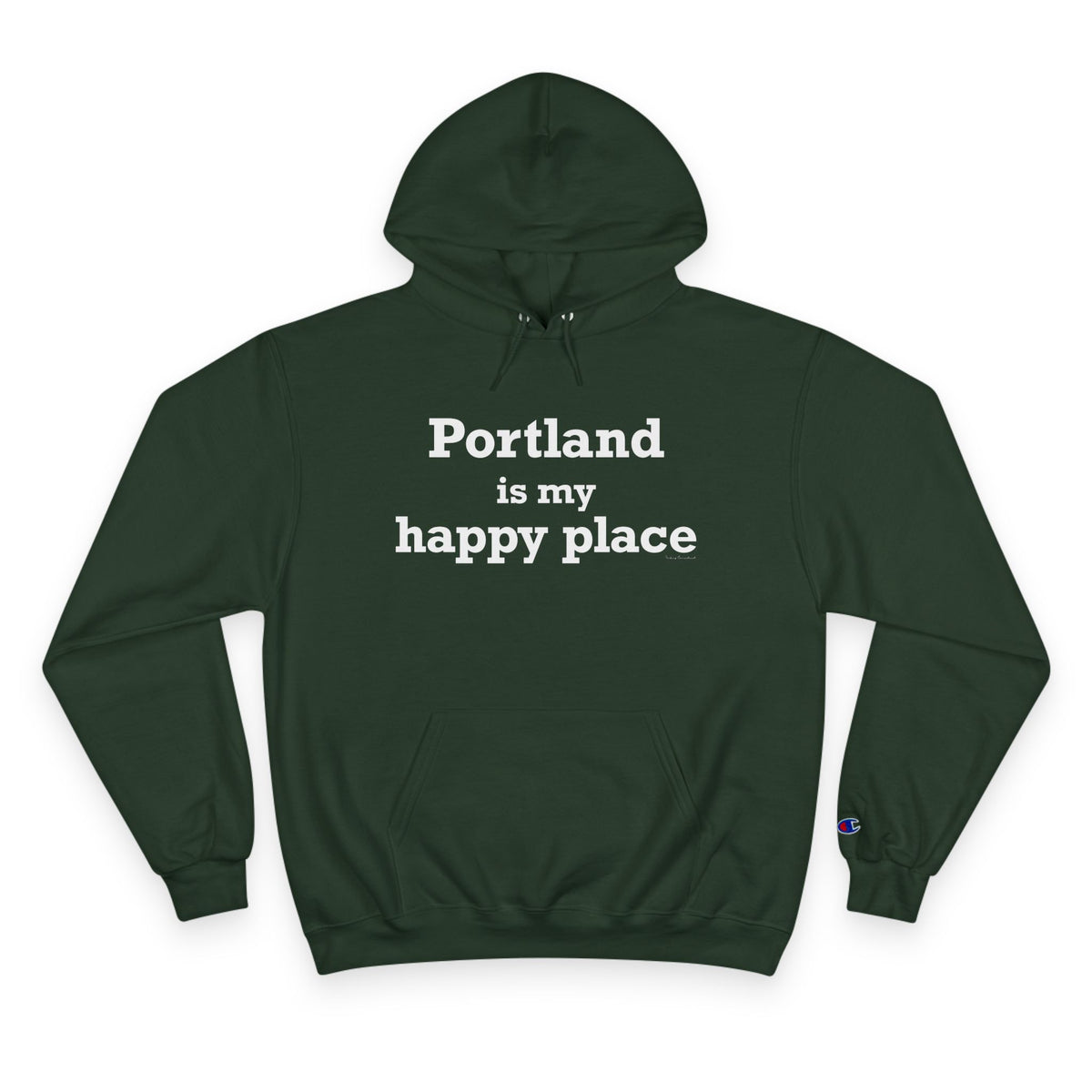 Portland is My Happy Place Champion Hoodie
