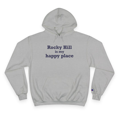 Rocky Hill is My Happy Place Champion Hoodie