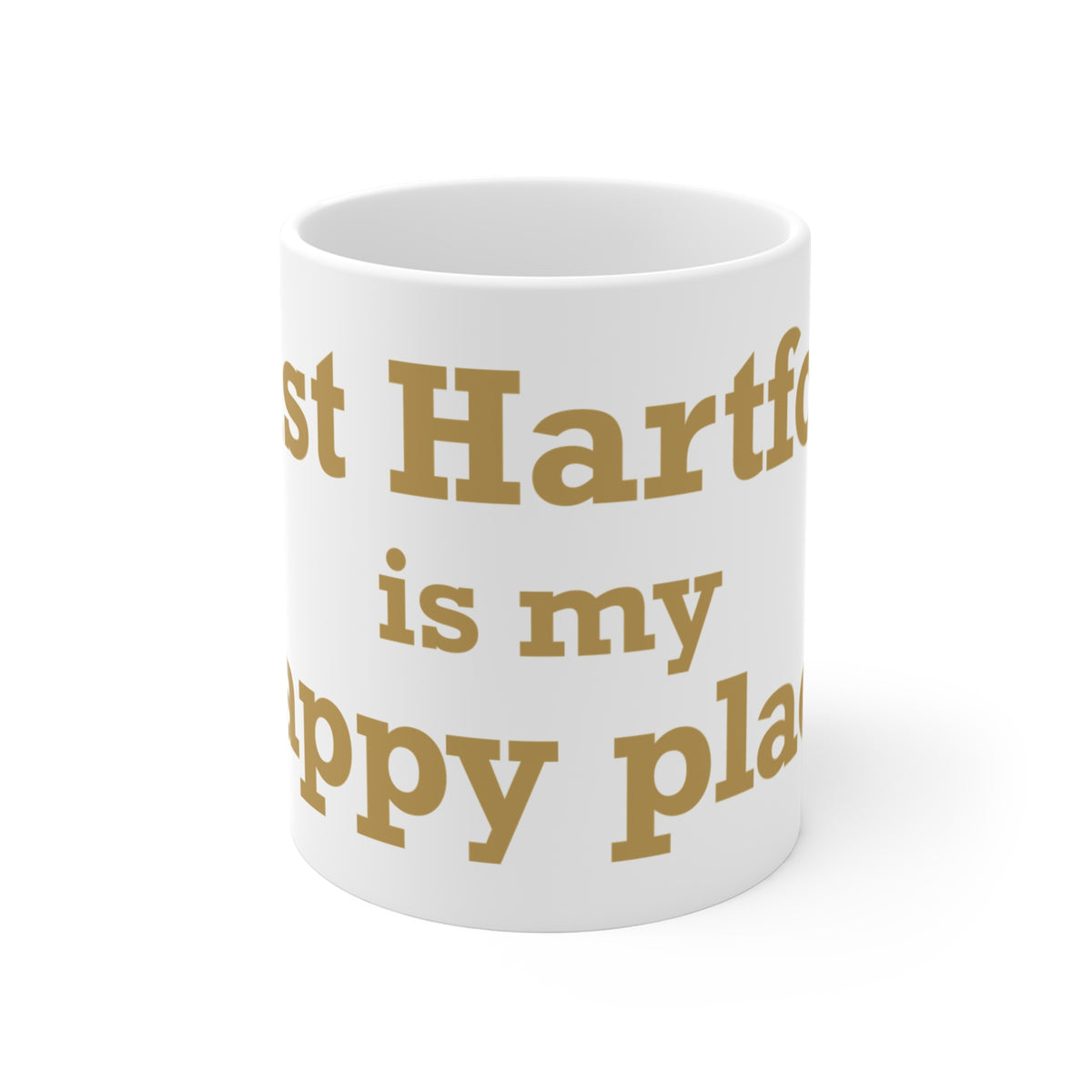 East Hartford is My Happy Place Mug 11oz