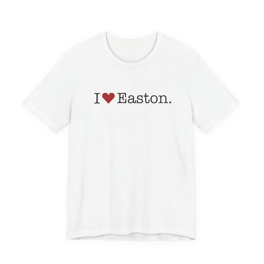 I Heart Easton. Unisex Jersey Short Sleeve T-Shirt