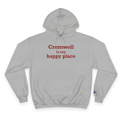 Cromwell is My Happy Place Champion Hoodie