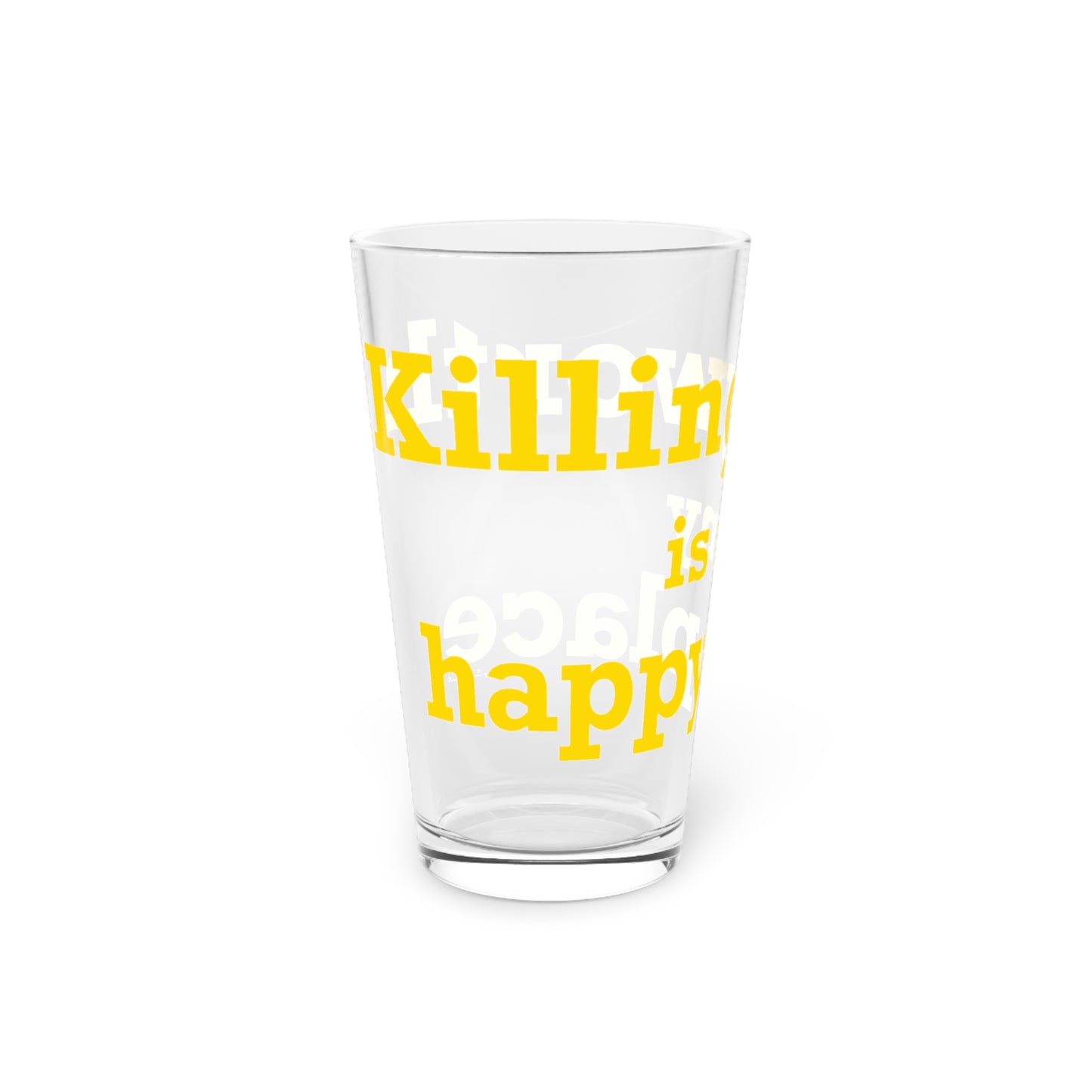 Killingworth is My Happy Place Pint Glass, 16oz
