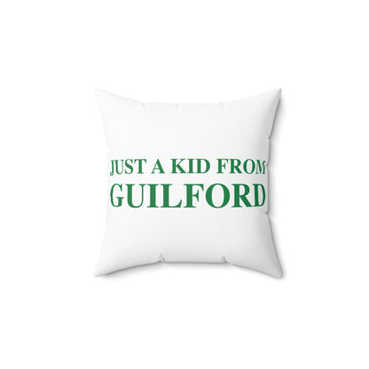 Just a kid from Guilford Polyester Square Pillow