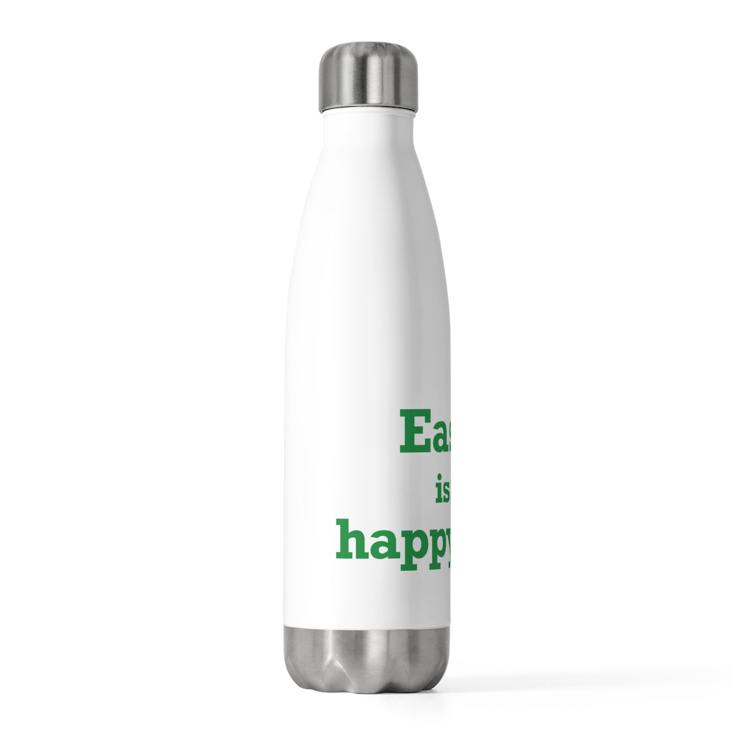Easton Is My Happy Place 20oz Insulated Bottle