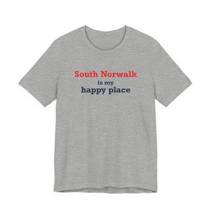 South Norwalk is My Happy Place Unisex Jersey Short Sleeve T-Shirt