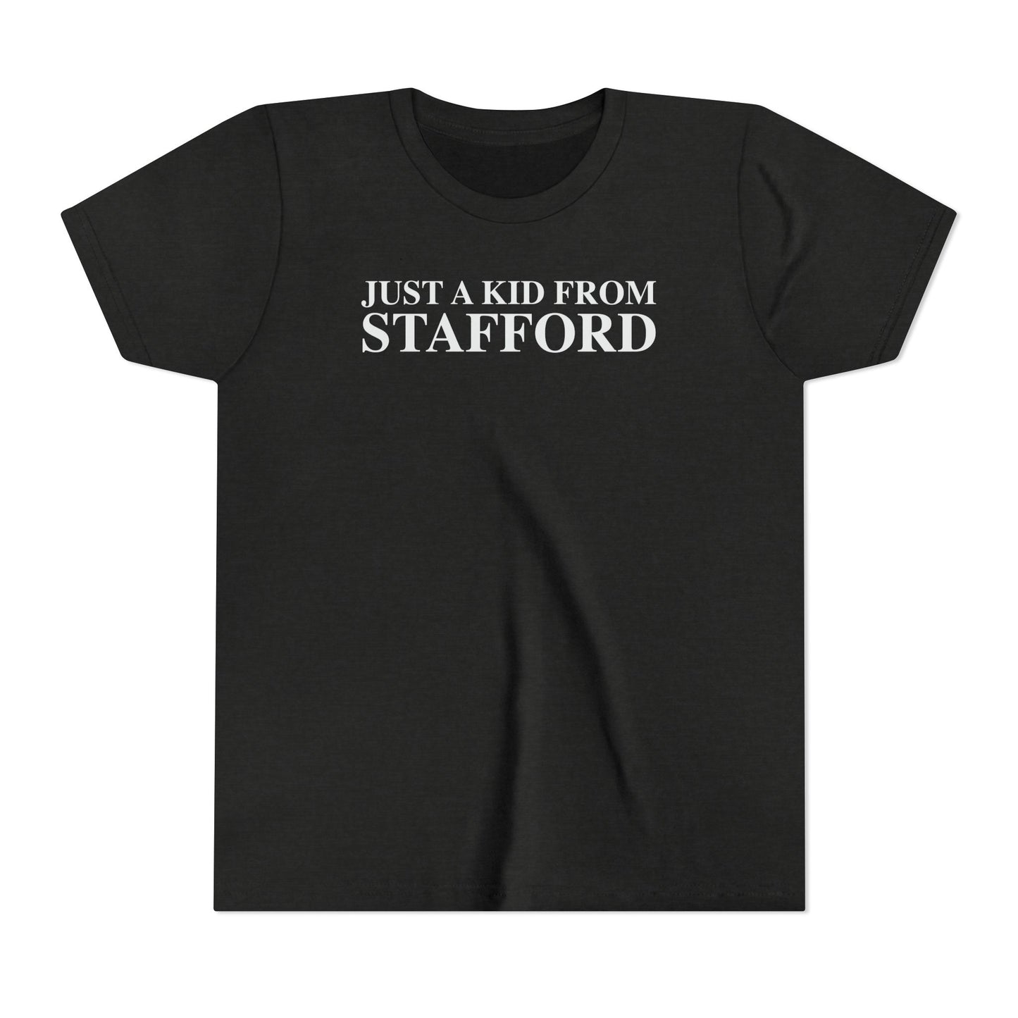Just a kid from Stafford Youth Short Sleeve T-Shirt