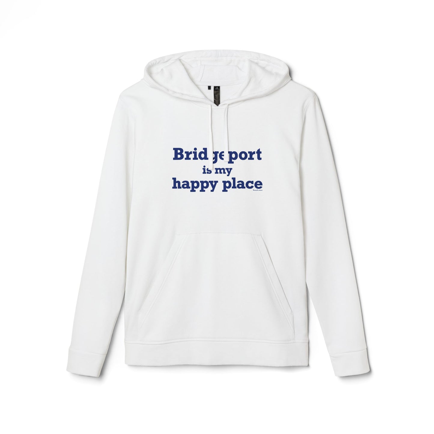 Bridgeport Is My Happy Place adidas Unisex Fleece Hoodie