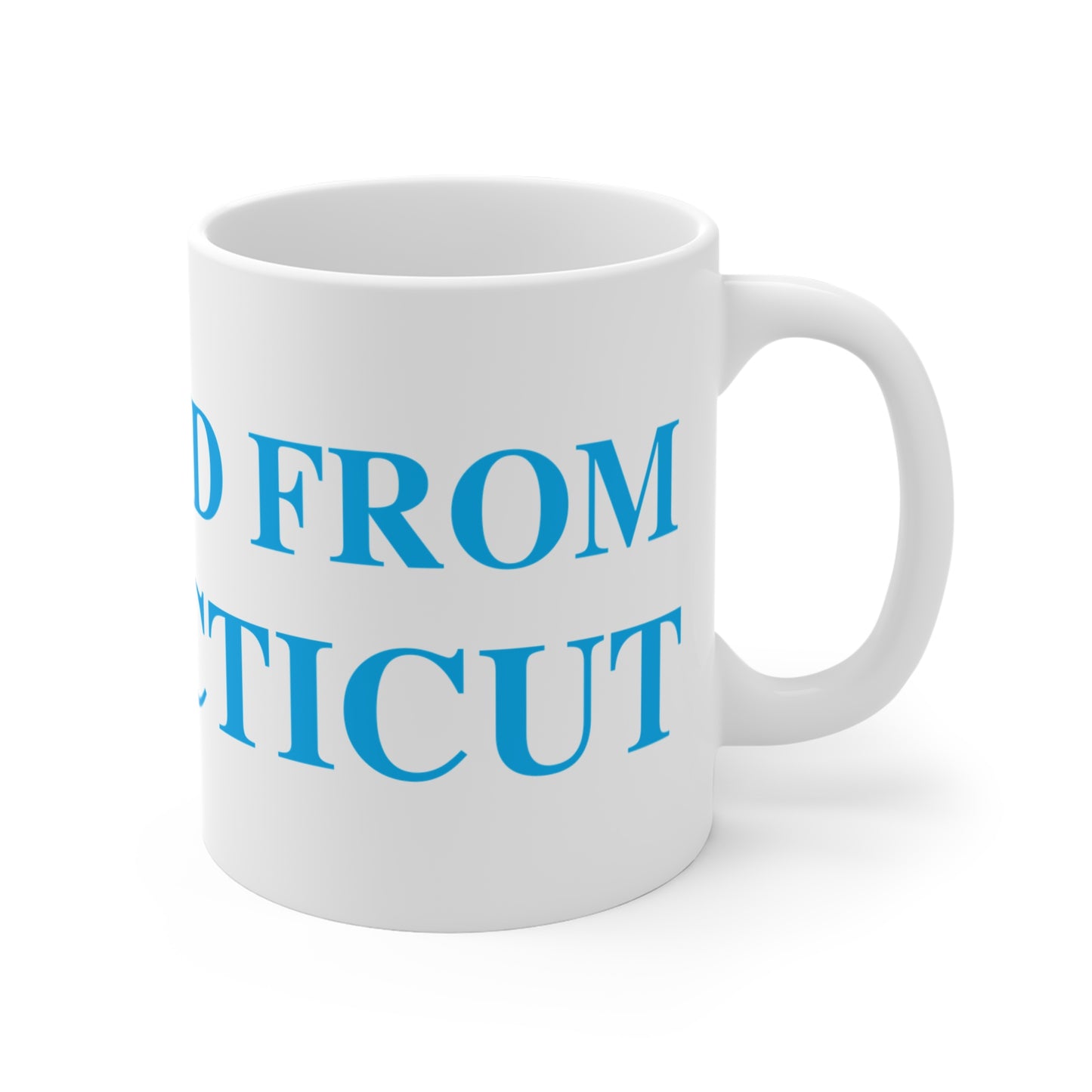 Just a kid from Connecticut Mug 11oz