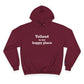 Tolland is My Happy Place Champion Hoodie
