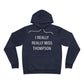 I Really Really Miss Thompson Unisex Sponge Fleece Pullover Hoodie