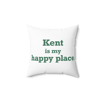 Kent is My Happy Place Polyester Square Pillow