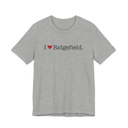 I Heart Ridgefield. Unisex Jersey Short Sleeve T-Shirt