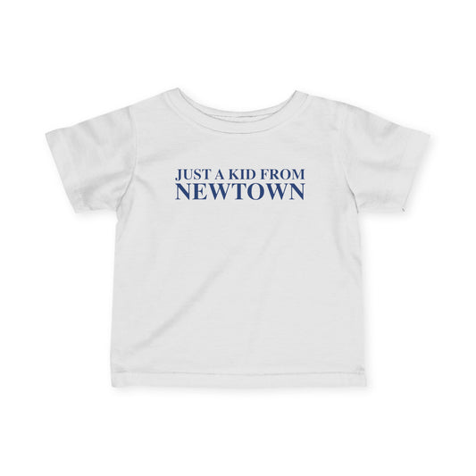 Just a kid from Newtown Infant Fine Jersey T-Shirt