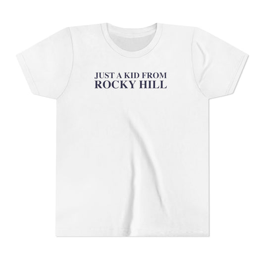 Just a kid from Rocky Hill Youth Short Sleeve T-Shirt