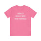 I Really Really Miss New Fairfield Unisex Jersey Short Sleeve T-Shirt