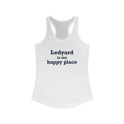 Ledyard is My Happy Place Women's Ideal Racerback Tank Top