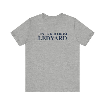 Just a kid from Ledyard Unisex Jersey Short Sleeve T-Shirt