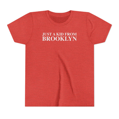 Just a kid from Brooklyn Youth Short Sleeve T-Shirt