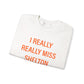 I Really Really Miss Shelton Unisex Heavy Blend™ Crewneck Sweatshirt