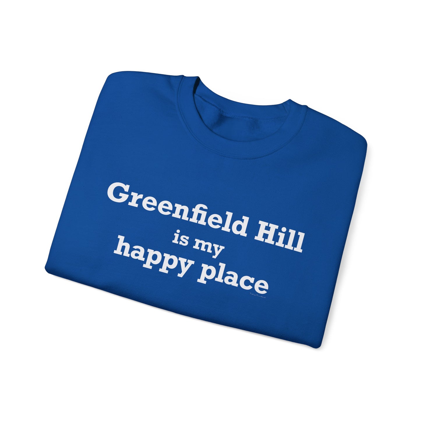 Greenfield Hill is My Happy Place Unisex Heavy Blend™ Crewneck Sweatshirt