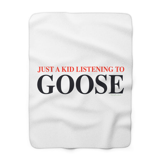 Just a kid listening to Goose - Blue & Orange Sherpa Fleece Blanket